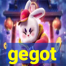 gegot