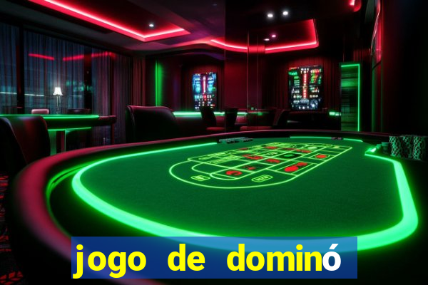 jogo de dominó online para ganhar dinheiro