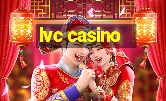 lvc casino