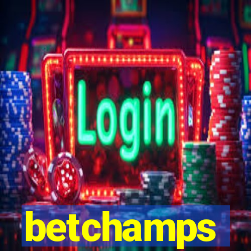 betchamps