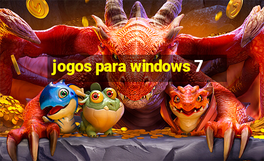 jogos para windows 7