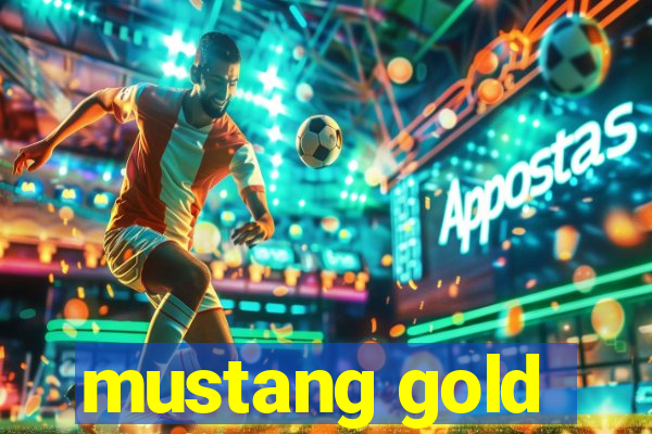 mustang gold