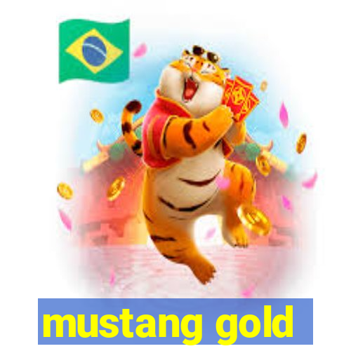 mustang gold