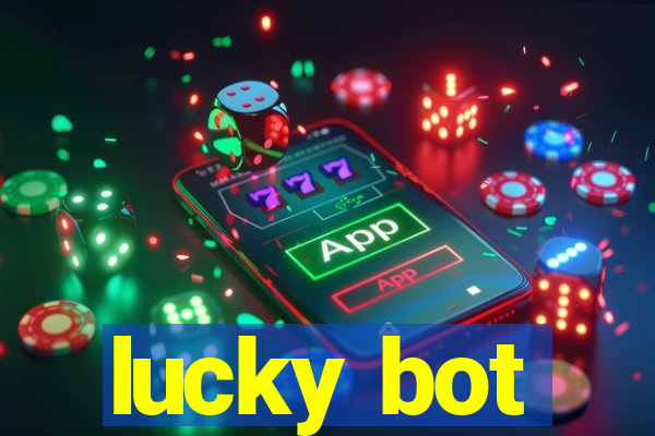 lucky bot