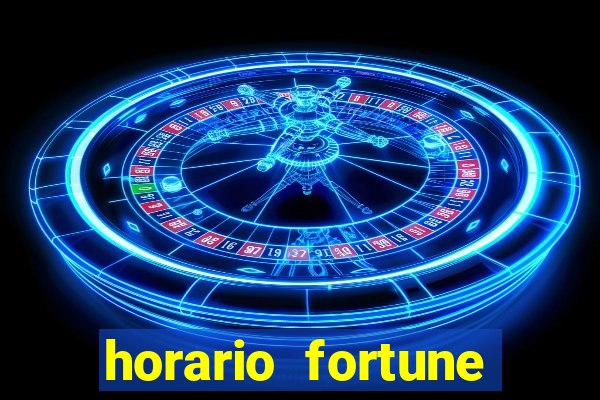 horario fortune tiger hoje