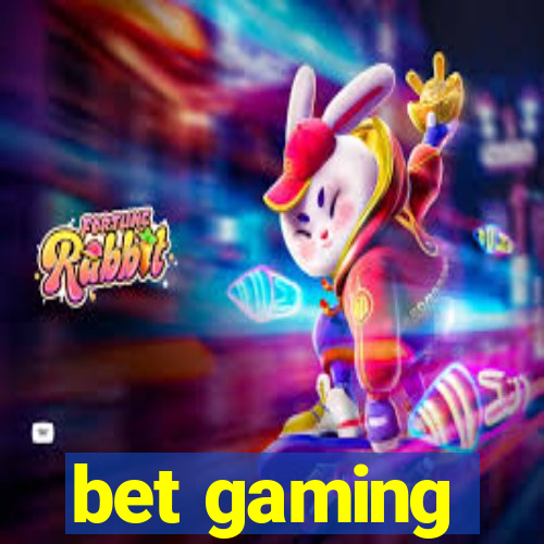 bet gaming