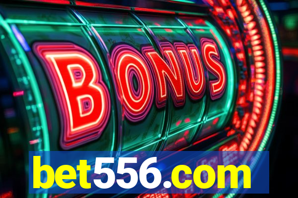 bet556.com