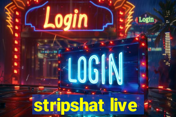 stripshat live