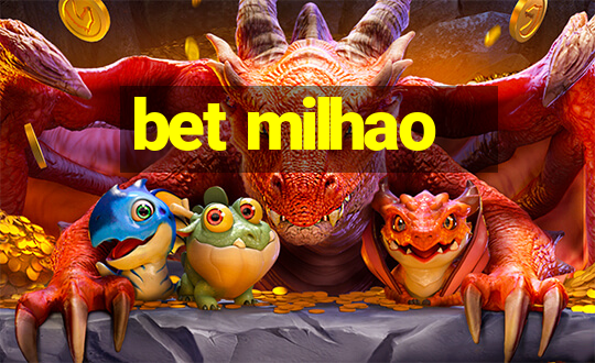 bet milhao