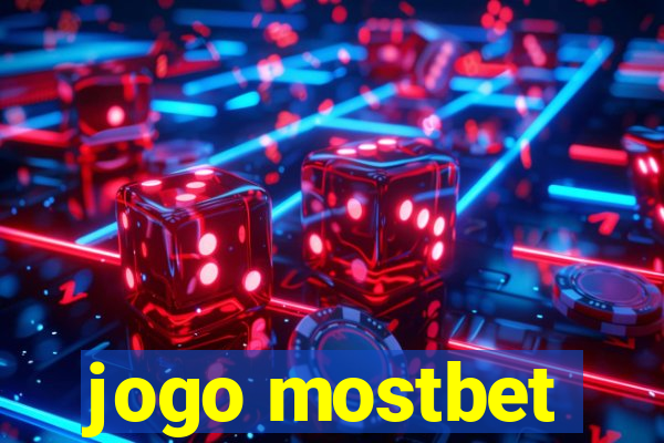 jogo mostbet