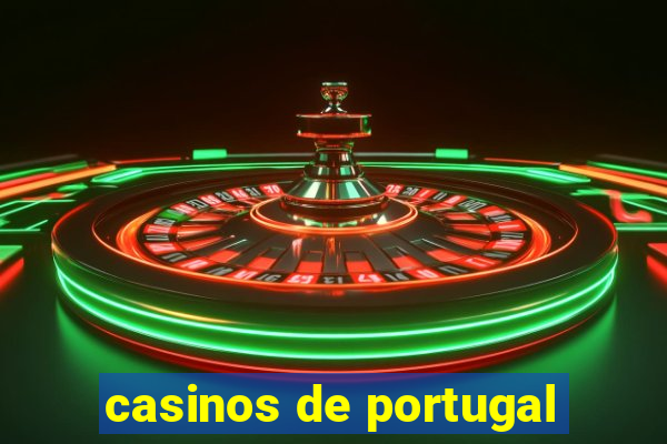 casinos de portugal