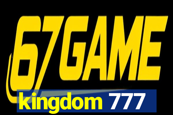 kingdom 777