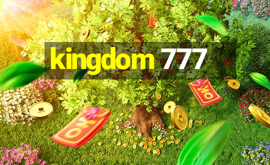 kingdom 777