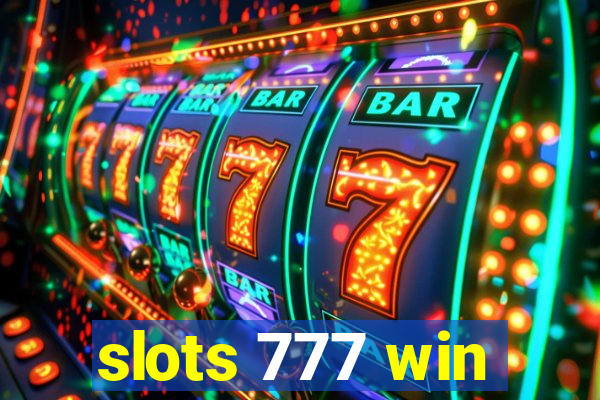 slots 777 win