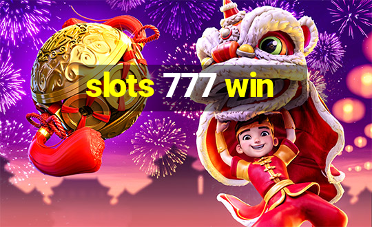 slots 777 win