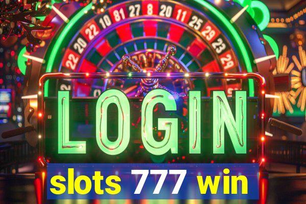 slots 777 win