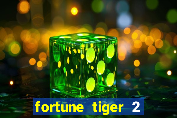 fortune tiger 2 revenge demo grátis