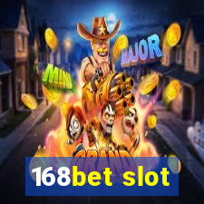 168bet slot