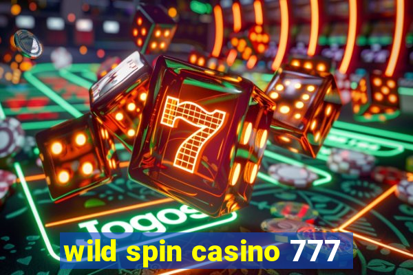 wild spin casino 777