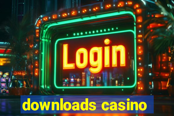 downloads casino