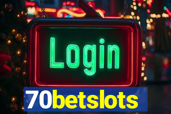 70betslots