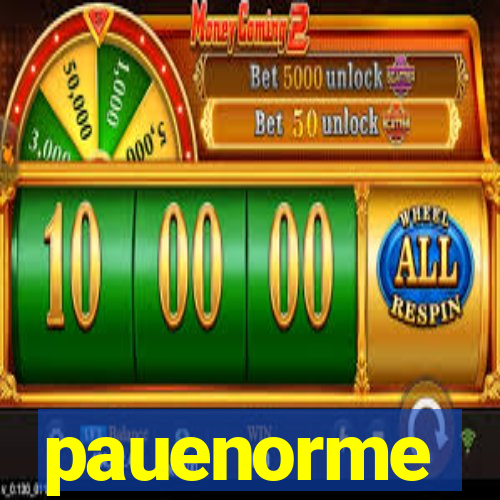 pauenorme