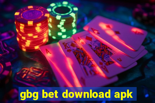 gbg bet download apk