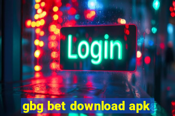 gbg bet download apk