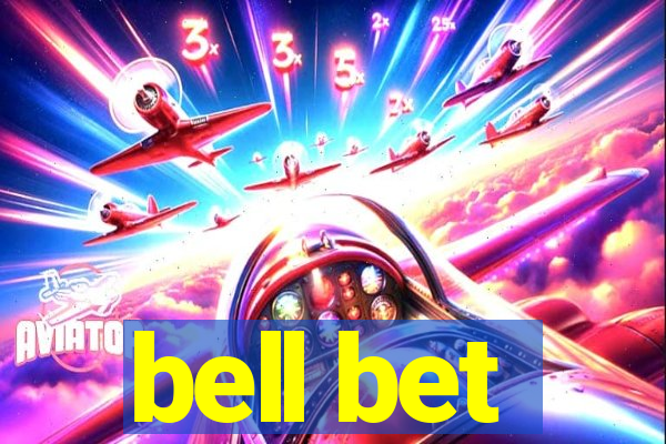 bell bet