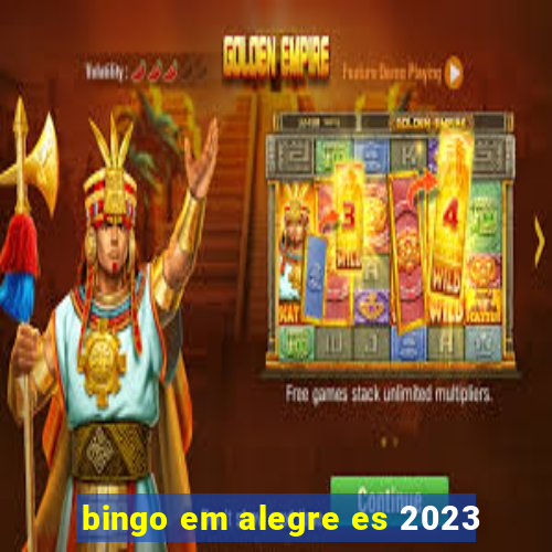 bingo em alegre es 2023