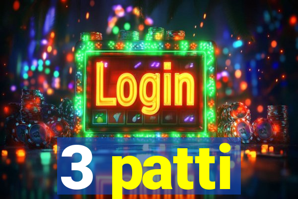 3 patti