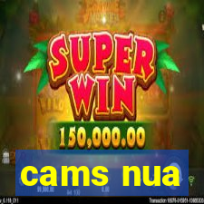 cams nua