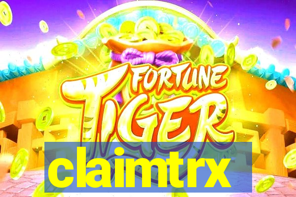 claimtrx