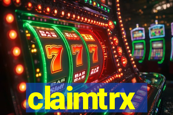 claimtrx