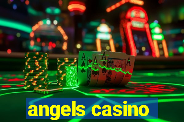 angels casino