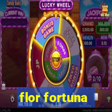 flor fortuna