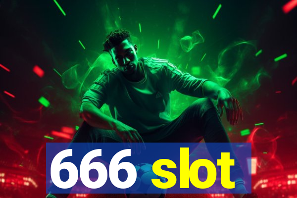 666 slot