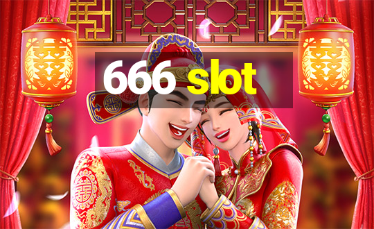 666 slot