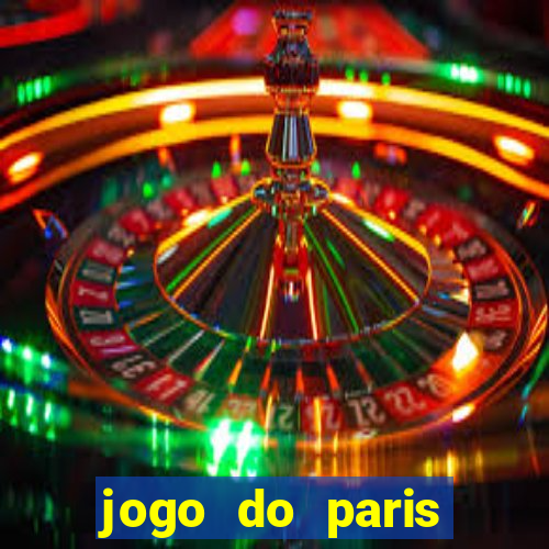 jogo do paris saint germain ao vivo