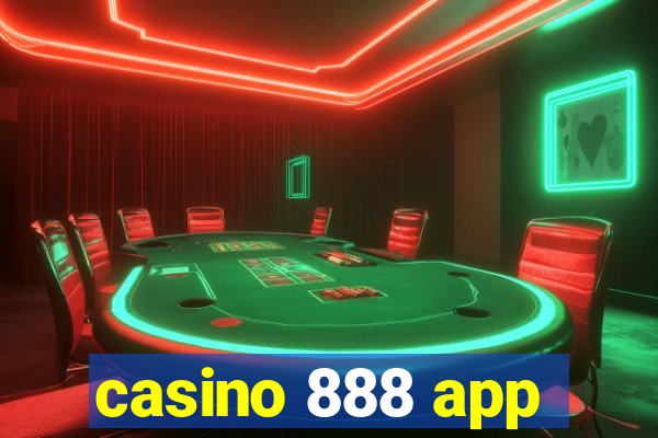 casino 888 app