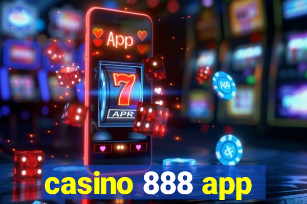 casino 888 app