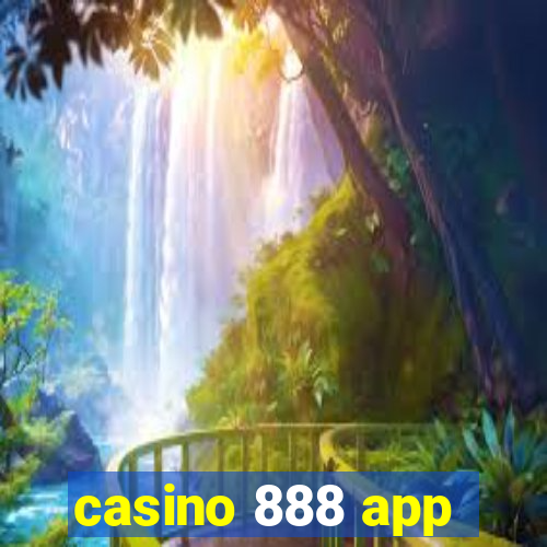 casino 888 app