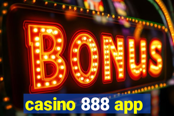 casino 888 app