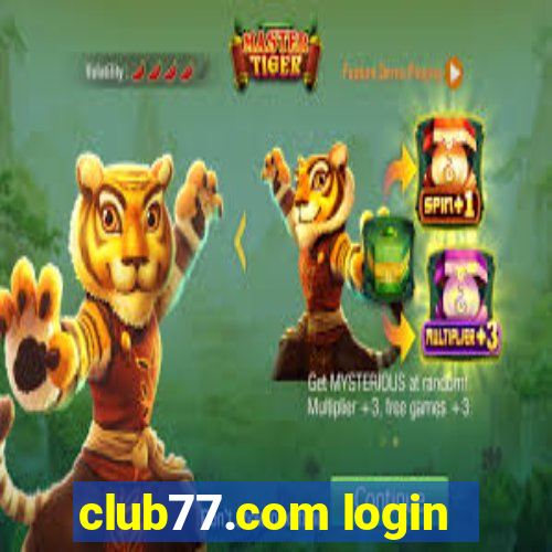 club77.com login