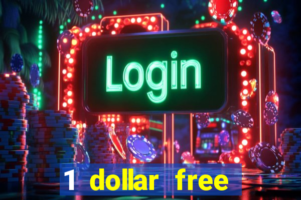 1 dollar free spins casino