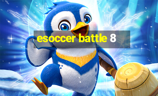 esoccer battle 8