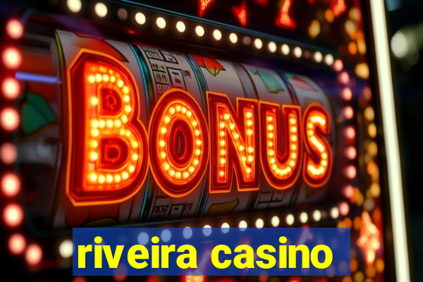 riveira casino