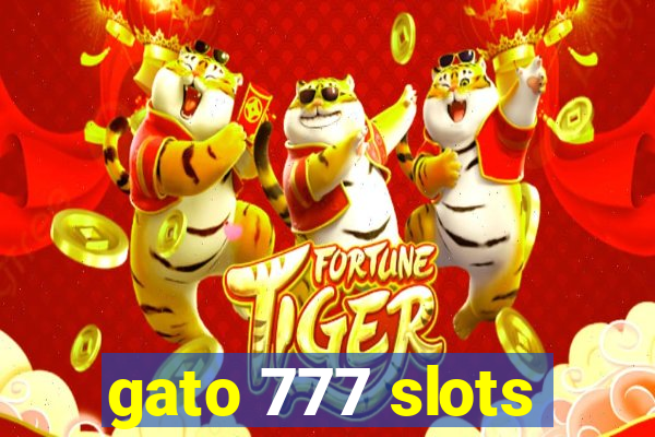 gato 777 slots