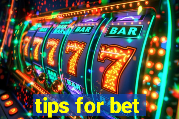 tips for bet