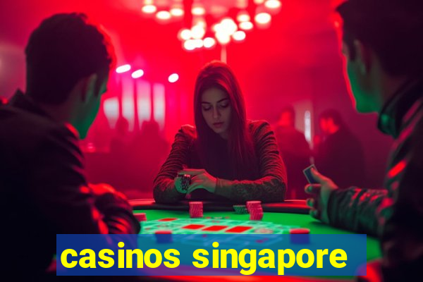 casinos singapore